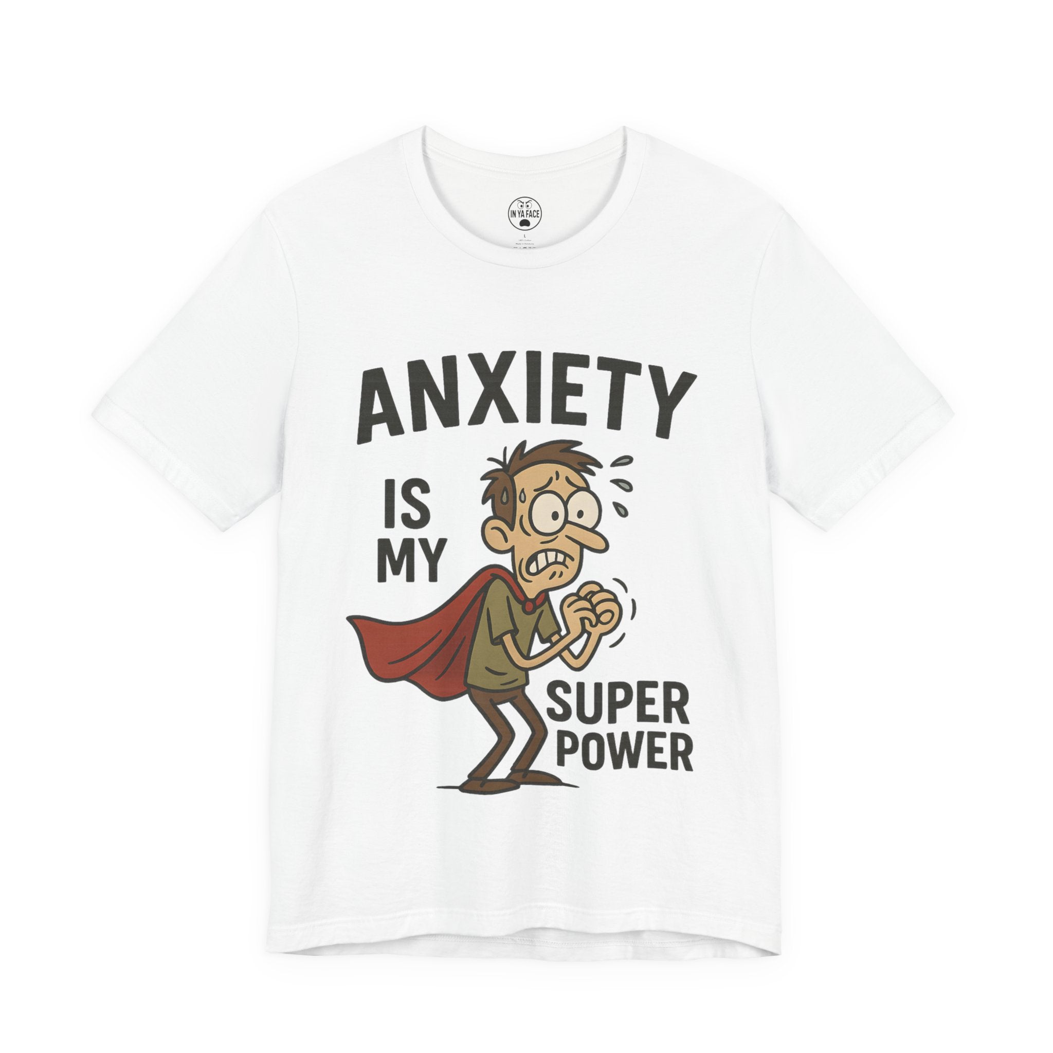 Anxiety Super Power Tee